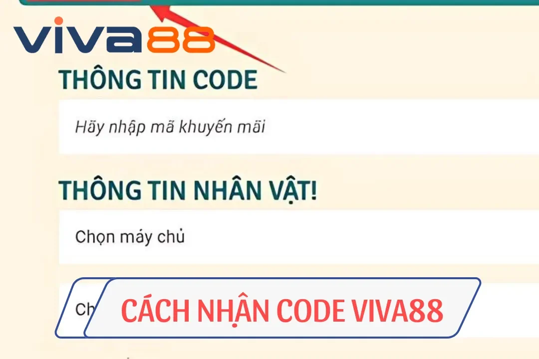 Hướng Dẫn Chi Tiết Cách Nhận Code Viva88 Với Giá Trị Khủng