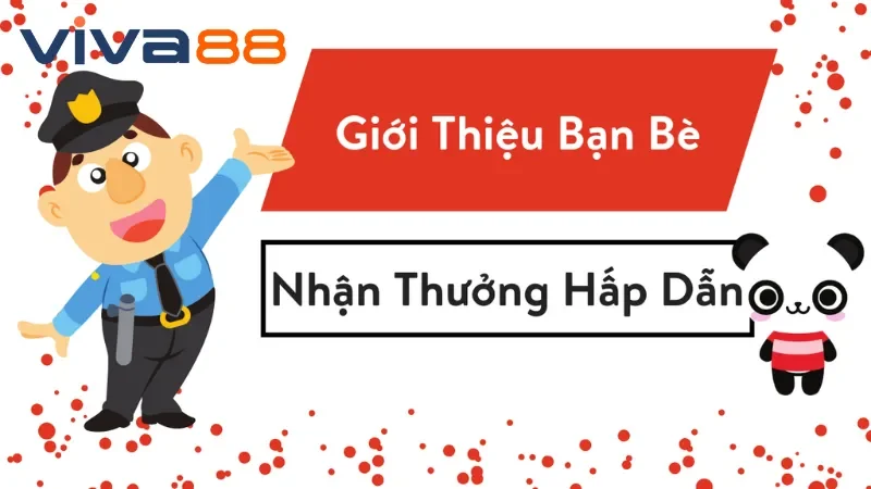 Chi tiết cách giới thiệu bạn bè tham gia giải trí